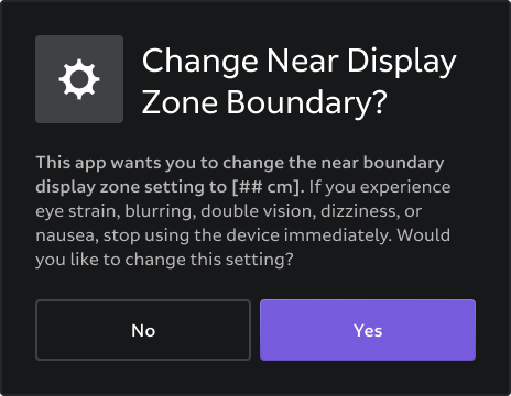 Example of an app prompting the user to change their Display Zone near boundary setting.